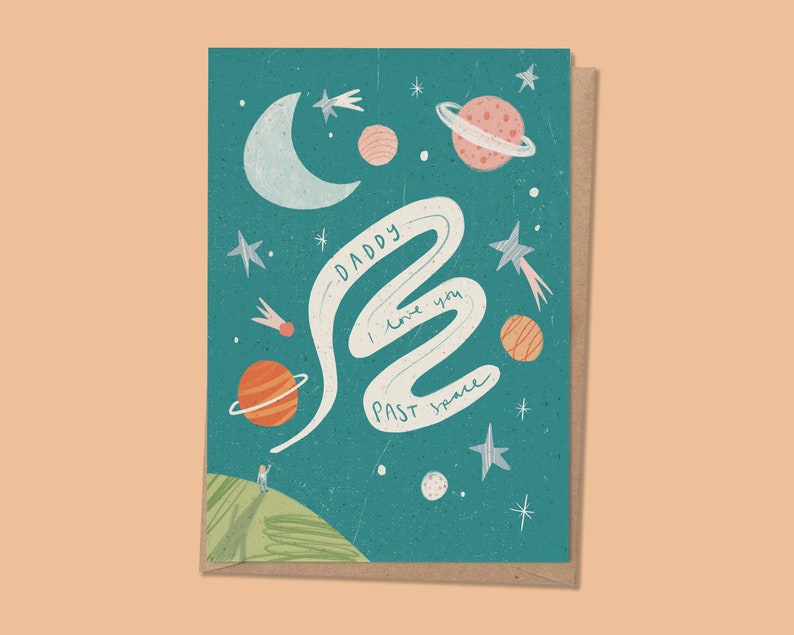 Space Father's Day card Daddy I love you past space moon and back Personalise me Papa / Pops / Dad / Pappy / Step Dad image 3