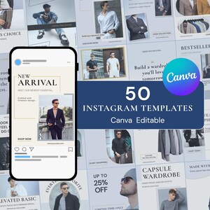 Könnte beinhalten: Ein Smartphone zeigt eine Social-Media-Post-Vorlage mit einem Mann im dunklen Anzug und dem Text NEW ARRIVAL sowie SHOP NOW. Der Hintergrund zeigt ein Raster aus 50 Instagram-Vorlagen für Canva mit verschiedenen Layouts für Modefotografie.