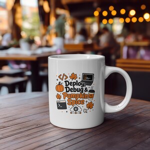 Programmer Coffee Cup, Deploy Debug & Pumpkin Spice Mug, DevOps Gift for Her Him, Fall Coding Mug, IT Developer Autumn Gift, 11 oz. image 2