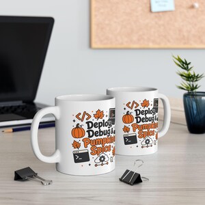 Programmer Coffee Cup, Deploy Debug & Pumpkin Spice Mug, DevOps Gift for Her Him, Fall Coding Mug, IT Developer Autumn Gift, 11 oz. image 10