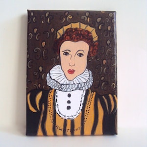 Original Acrylic Painting of an Elizabethan Woman Queen Elizabeth Tudor Portrait Modern Folk Art Renaissance Lady Regency Figure image 1