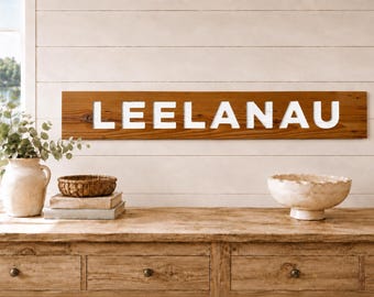 Leelanau, Michigan Carved Reclaimed Wood Sign, Lake House, Cottage, Northern Decor, Wedding, Gift