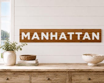 Manhattan Carved Reclaimed Wood Sign, Home Gift, Apartment, Birthday, Housewarming, Wedding