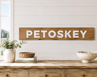 Petoskey Carved Reclaimed Wood Sign, Lake House, Cottage, Michigan, Northern Decor, Wedding, Home Gift