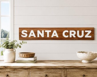 Santa Cruz Carved Reclaimed Wood Sign, Home Gift, Apartment, Birthday, Housewarming,