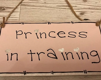 Princess in Training Sign Plaque Girls Pink Bedroom Nursery Door Hanger