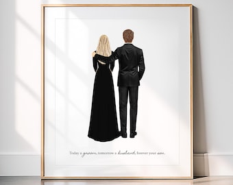 May include: Framed art print featuring a couple in formal attire, viewed from the back. The woman wears a black gown, and the man is in a black suit. The text at the bottom reads, "Today a groom, tomorrow a husband, forever your son."