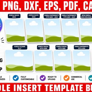 May include: A digital template bundle for Kindle inserts featuring various device sizes including Kindle Basic, Paperwhite, and Scribe. The graphic includes file formats SVG, PNG, DXF, EPS, PDF, and Canva compatibility with drag and drop functionality.