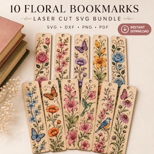 May include: A digital bundle of 10 floral bookmarks featuring laser cut SVG designs. Each wooden bookmark displays intricate illustrations of flowers, butterflies, and birds in vibrant colors. The text reads 10 FLORAL BOOKMARKS LASER CUT SVG BUNDLE.