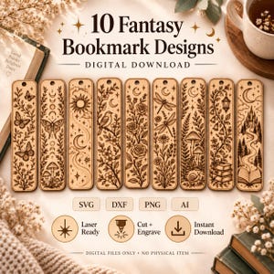 May include: A digital download set of 10 fantasy bookmark designs featuring intricate laser-cut style illustrations of butterflies, moons, suns, birds, roses, dragonflies, mushrooms, snails, lanterns, books, and castles, labeled 10 Fantasy Bookmark Designs.