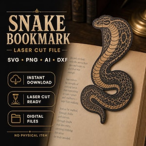 Op de afbeelding: Een lasergesneden houten boekenlegger in de vorm van een slang met gedetailleerde schubpatronen, rustend op een open boekpagina. De tekst links luidt SNAKE BOOKMARK LASER CUT FILE, SVG, PNG, AI, DXF, INSTANT DOWNLOAD, LASER CUT READY, DIGITAL FILES, NO PHYSICAL ITEM.