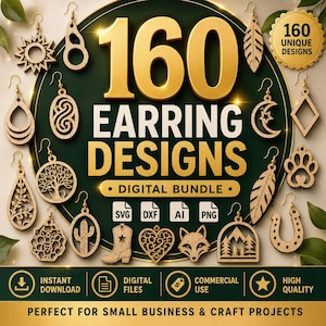 Op de afbeelding: Een digitaal pakket met 160 oorbellenontwerpen met diverse lasergesneden vormen, waaronder een zon, boom, pootafdruk, cactus en vos. De afbeelding bevat de tekst 160 EARRING DESIGNS DIGITAL BUNDLE en iconen voor SVG, DXF, AI en PNG bestanden.
