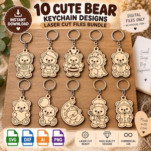 May include: A digital bundle of 10 laser cut keychain designs featuring various bear characters, including an astronaut, artist, bee, dinosaur, reader, heart holder, balloon holder, sleeper on a moon, chef, and rain gear wearer, with SVG, DXF, AI, and PNG icons.