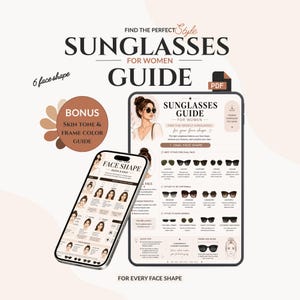 May include: A digital sunglasses guide for women displayed on a tablet and smartphone. The guide features text, illustrations of face shapes, and various sunglass frame styles. A brown circular badge highlights a bonus skin tone and frame color guide.