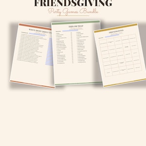 Pode incluir: Um conjunto de jogos para festas de Friendsgiving com três folhas imprimíveis com texto preto em papel creme. As folhas incluem um jogo Who's Most Likely To, um jogo This Or That e uma cartela de bingo, com bordas coloridas.