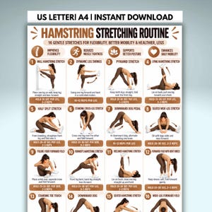 May include: A digital poster titled HAMSTRING STRETCHING ROUTINE with the text US LETTER | A4 | INSTANT DOWNLOAD. It features 16 numbered illustrations of a person performing various stretches, each with descriptive text, hold times, and repetition counts.