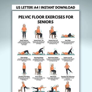 May include: A white informational poster titled Pelvic Floor Exercises for Seniors, featuring black text and twelve illustrated figures in orange shirts and black trousers demonstrating various physical movements with descriptive labels and repetition counts.