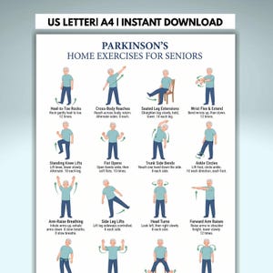 May include: A digital poster titled Parkinson's Home Exercises for Seniors, available in US Letter and A4 sizes. It features twelve illustrated figures in blue shirts and trousers demonstrating physical movements with text instructions for each exercise.
