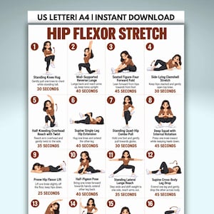May include: A white instructional poster titled Hip Flexor Stretch featuring sixteen numbered illustrations of a person in brown clothing demonstrating various stretches with text descriptions and time durations for each exercise.