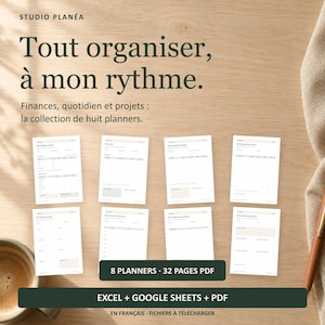 Peut inclure: Une collection numérique de huit planificateurs imprimables avec le texte Studio Planéa, Tout organiser, à mon rythme, Finances, quotidien et projets : la collection de huit planners, 8 PLANNERS 32 PAGES PDF, EXCEL + GOOGLE SHEETS + PDF.