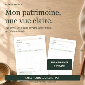 Peut inclure: Un ensemble de modèles de planification financière numérique comprenant deux feuilles blanches intitulées Mes actifs et Mes dettes. Le texte indique Studio Planéa, Mon patrimoine, une vue claire, Vos actifs, vos dettes et votre valeur nette, au même endroit, PDF à imprimer + tableur, Excel + Google Sheets + PDF, en français, fichiers à télécharger.