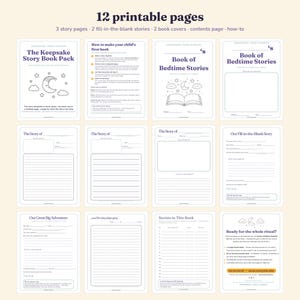 All twelve printable pages in the pack shown as a flat grid: a cover, a how-to page, two book covers, three story writing pages, two fill-in-the-blank stories, a lined continuation page and a Stories in This Book contents page.