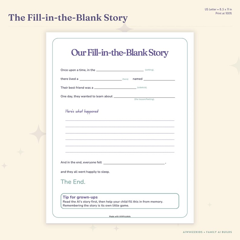 Puede incluir: Una hoja imprimible blanca titulada The Fill-in-the-Blank Story con texto oscuro. Incluye indicaciones para una historia, como el escenario, el h&eacute;roe, el compa&ntilde;ero y la lecci&oacute;n, seguidas de l&iacute;neas en blanco y un consejo para adultos al final.
