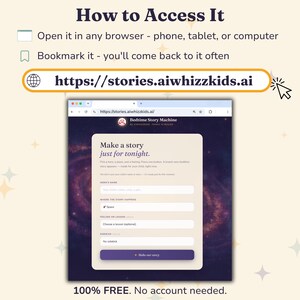 How to access the free Bedtime Story Machine at stories.aiwhizzkids.ai: a simple form for a hero's name, a place, a feeling and a sidekick, marked 100% free, with no account and nothing to install.