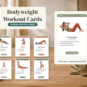 May include: A set of Bodyweight Workout Cards featuring 56 real-photo cards. Each card displays a specific exercise like Crunches, Shoulder Taps, Squats, Glute Bridges, Jumping Jacks, Cobra, or Hip Flexor Stretch with form cues and rep counts.