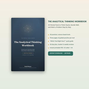 Può includere: Un quaderno di esercizi blu scuro intitolato The Analytical Thinking Workbook di Noah Kanyo. La copertina presenta un grafico a linee geometriche e testo che descrive 30 strumenti mentali. L'elenco include 30 strumenti e un piano di 30 giorni.
