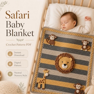 Puede incluir: Una manta de bebé tejida a ganchillo con rayas horizontales en gris, amarillo y blanco, con aplicaciones de una cara de león, una jirafa y tres monos. El texto dice Safari Baby Blanket, Crochet Pattern PDF, Instant Download, Digital Pattern, Neutral Nursery Style.