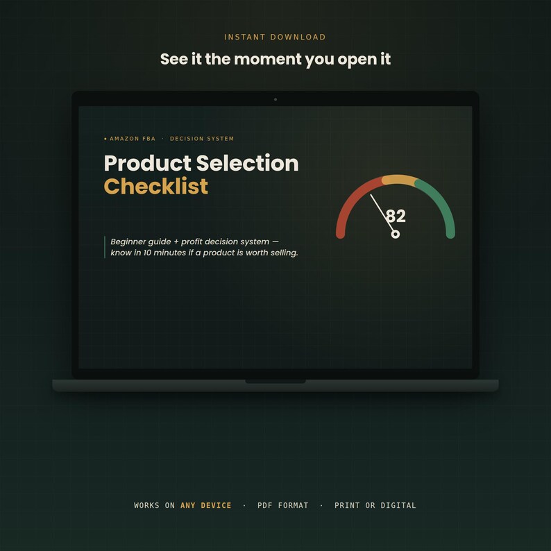 May include: A digital laptop screen displaying an Amazon FBA Product Selection Checklist. The interface features a gauge showing the number 82, with text indicating it is a beginner guide and profit decision system for product evaluation.