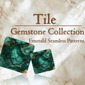 May include: Two square tiles featuring an emerald green gemstone pattern with gold veining. The text reads Tile Gemstone Collection Emerald Seamless Patterns. The design displays deep green hues with intricate, organic, marble-like textures.