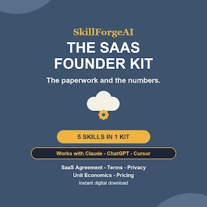 Può includere: Un grafico digitale blu scuro intitolato SkillForgeAI The SaaS Founder Kit. Presenta un'icona a nuvola bianca con un ingranaggio giallo, il testo 5 Skills in 1 Kit, Works with Claude - ChatGPT - Cursor, e un elenco SaaS Agreement, Terms, Privacy, Unit Economics, Pricing.