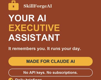 AI Executive Assistant Skill for Claude AI. A Personal Assistant That Remembers You.