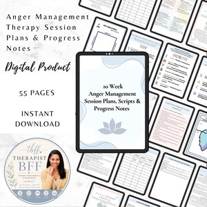 May include: A digital product featuring 55 pages of anger management therapy session plans, scripts, and progress notes. The display shows a tablet with a cover page titled 10 Week Anger Management Session Plans, Scripts & Progress Notes with a lotus icon.