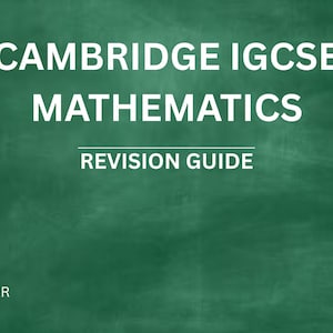 Könnte beinhalten: Ein grüner Buchumschlag mit weißem Text, der CAMBRIDGE IGCSE MATHEMATICS REVISION GUIDE und A. MERCER lautet. Der Hintergrund hat eine texturierte Optik, die an eine Tafel erinnert, mit subtilen weißen Kreidemarkierungen und Flecken.
