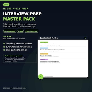 May include: A digital product titled Interview Prep Master Pack from Macro Atlas Shop, featuring 70+ mock finance questions, 6 tabs, and an Excel template. The dark background displays text, checkmarks, and a preview window of a question bank.