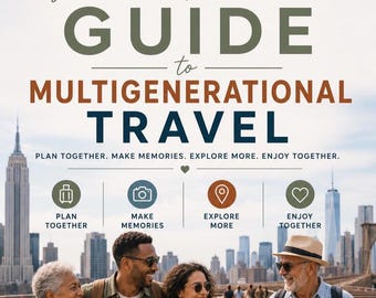 Multigenerational Travel Guide | Accessible Family Trip Planner (PDF)