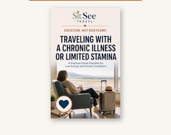 Traveling with a Chronic Illness or Limited Stamina, Printable Travel Checklist for Low Energy Trips