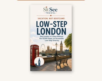 Accessible London Itinerary, Low-Step 5 Day UK Trip for Seniors (Printable PDF)