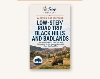 Black Hills Badlands Low-Step Road Trip Itinerary, Accessible Seniors Travel (Printable PDF)