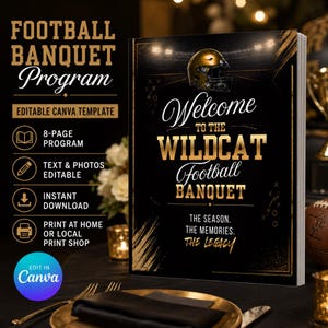 Könnte beinhalten: Eine 8-seitige Football-Bankett-Programmvorlage in Schwarz und Gold mit einer Football-Helm-Grafik. Der Einbandtext lautet Welcome to the Wildcat Football Banquet. The season. The memories. The legacy. Enthält bearbeitbare Text- und Fotoplatzhalter zum Ausdrucken zu Hause oder in einem lokalen Druckgeschäft.