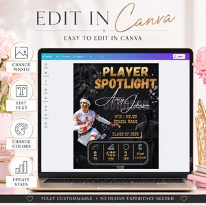May include: A digital template for a sports player spotlight graphic displayed on a laptop screen. The design features gold text reading PLAYER SPOTLIGHT, a photo of an athlete, and customizable fields for stats, name, and school information.