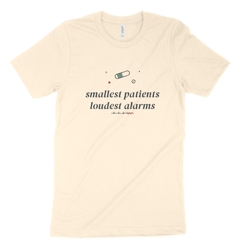 Camiseta "Pacientes Menores, Alarmes Mais Altos" para Enfermeiras da UTI Neonatal, Camiseta Sarcástica para Enfermeiras da UTI Neonatal, Presente para Enfermeiras da UTI Neonatal imagem 4