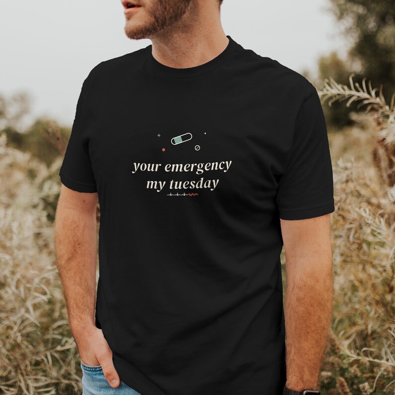 Your Emergency My Tuesday Sarcastic Nurse Shirt, ER Nurse Tee, Night Shift Nursing Top image 1