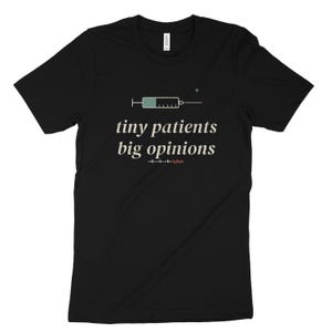 Tiny Patients Big Opinions NICU Nurse Shirt, Sarcastic Neonatal Tee, Night Shift NICU Top image 7