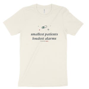 Camiseta "Pacientes Menores, Alarmes Mais Altos" para Enfermeiras da UTI Neonatal, Camiseta Sarcástica para Enfermeiras da UTI Neonatal, Presente para Enfermeiras da UTI Neonatal imagem 6