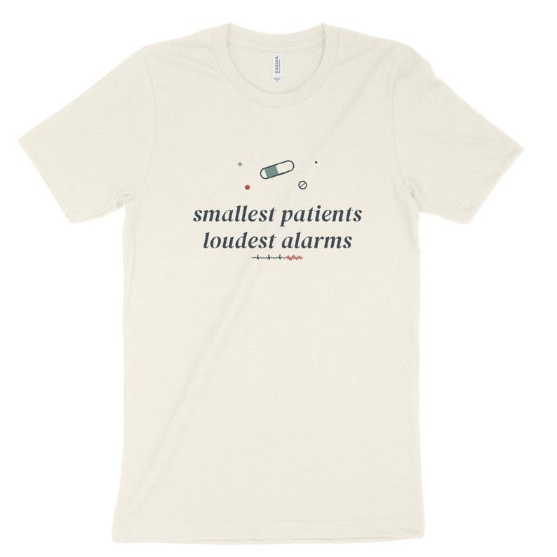 Camiseta "Pacientes Menores, Alarmes Mais Altos" para Enfermeiras da UTI Neonatal, Camiseta Sarcástica para Enfermeiras da UTI Neonatal, Presente para Enfermeiras da UTI Neonatal imagem 6