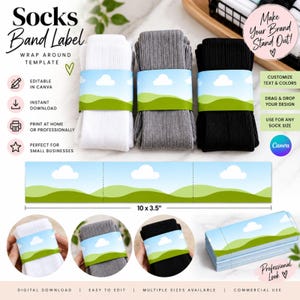 May include: A digital template for a socks band label measuring 10 by 3.5 inches, featuring a blue sky with white clouds and green hills. The set includes white, gray, and black ribbed socks wrapped in the label, with text overlays describing Canva editing, instant download, and printing options.